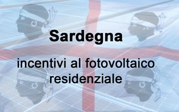 Sardegna: incentivi per fotovoltaico residenziale