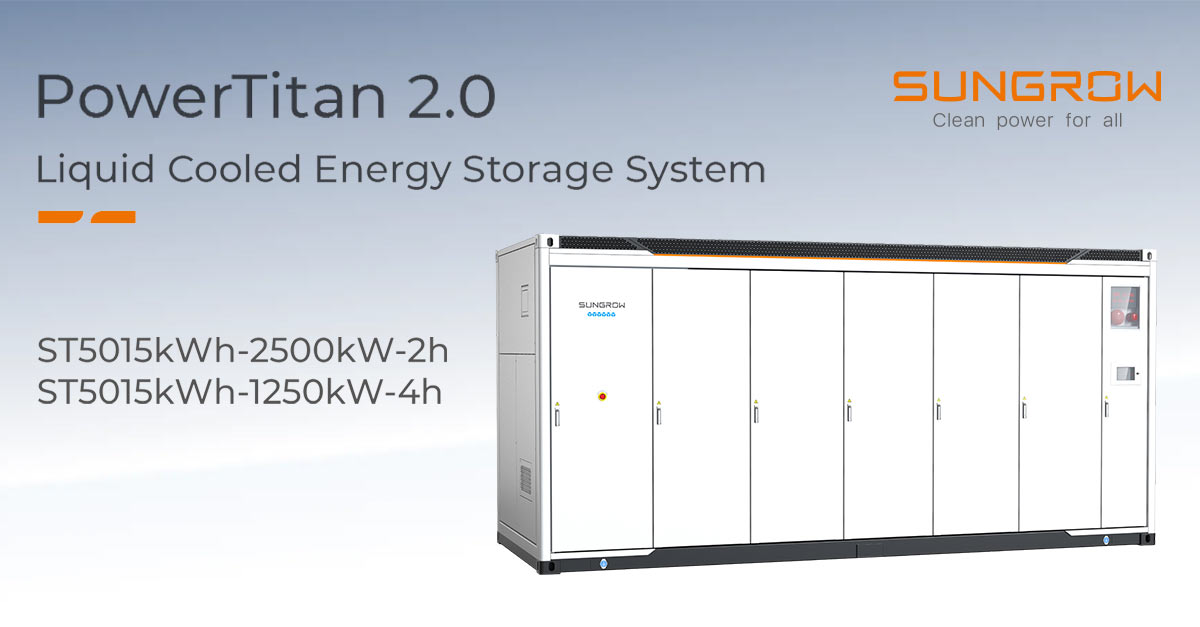 Sungrow PowerTitan 2.0: BESS utility scale ad alta efficienza
