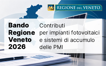 Bando Regione Veneto 2026: contributi per impianti fotovoltaici e sistemi di accumulo delle PMI